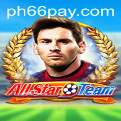 Exploring the Exciting World of AllStarTeam with PH66 Login