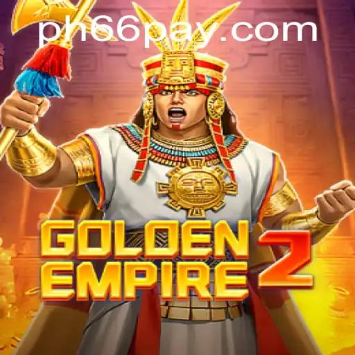 Exploring the Thrilling World of GoldenEmpire2 and the Exciting PH66 Login Feature