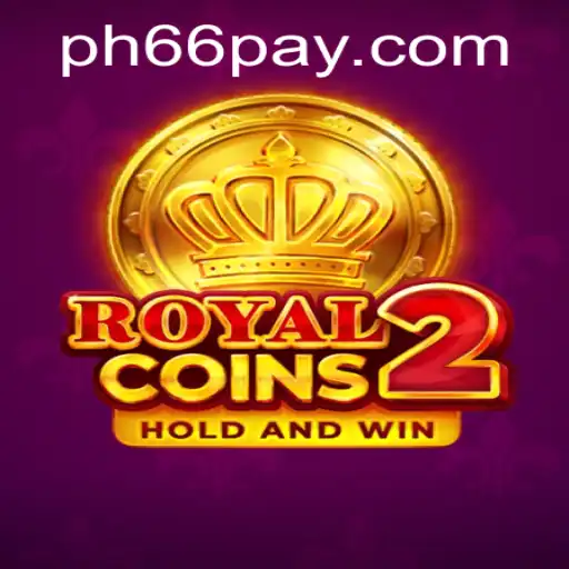 Discover the Thrilling World of RoyalCoins2: An In-Depth Look at Gameplay and Strategies
