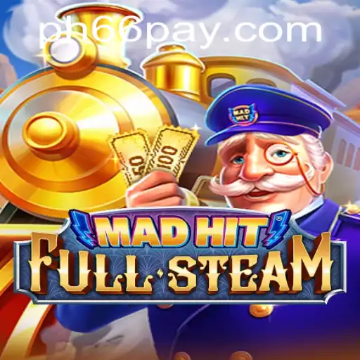 MadHitFullSteam: An Immersive Gaming Experience with PH66 Login