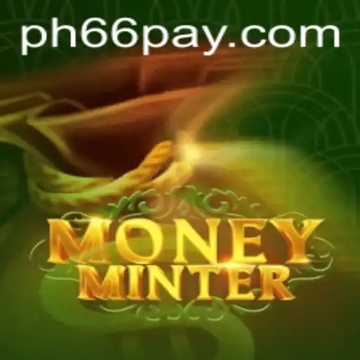 MoneyMinter: An Engaging Adventure with PH66 Login