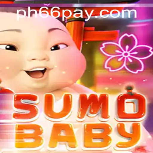 Exploring SumoBaby: A Unique Gaming Experience with PH66 Login