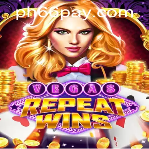 Exploring the Thrills of VegasRepeatWins and PH66 Login